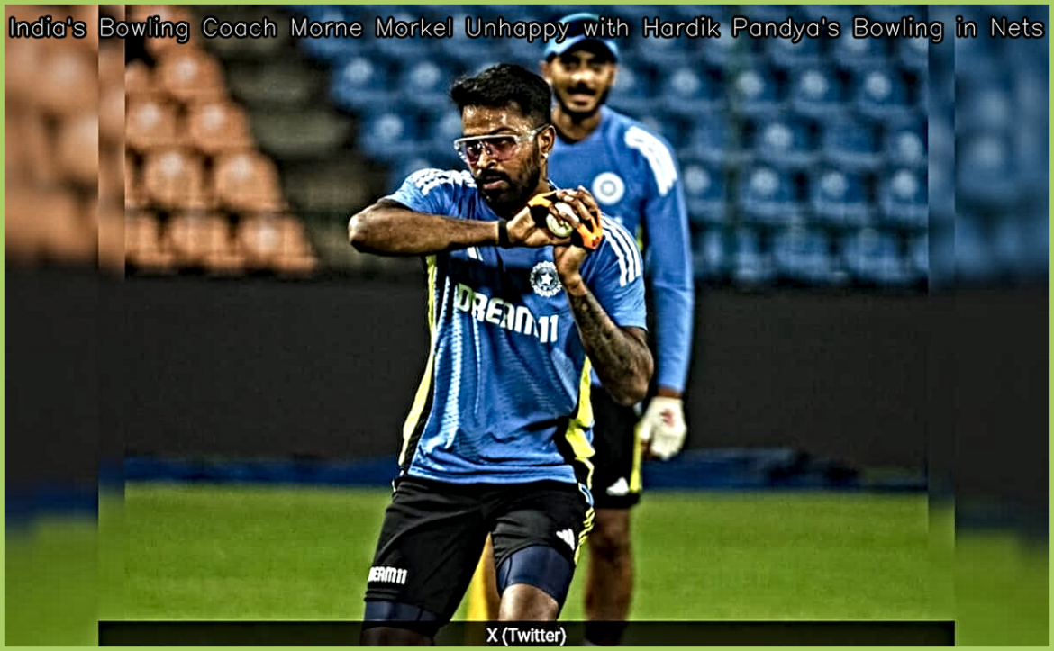 india-bowling-coach-morne-morkel-hardik-pandya